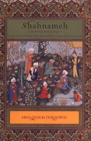 shahnameh the persian book of kings penguin classics