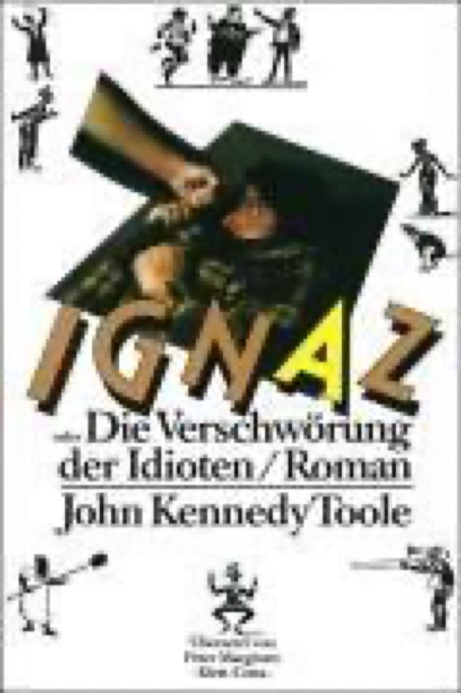 A Confederacy of Dunces