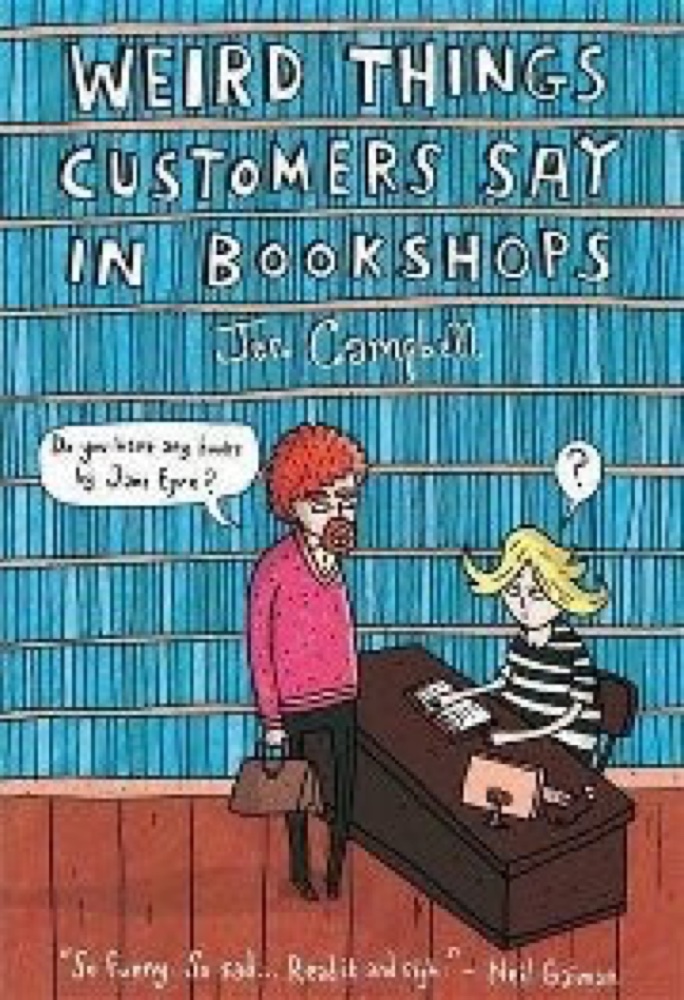 Weird Things Customers Say in Bookshops