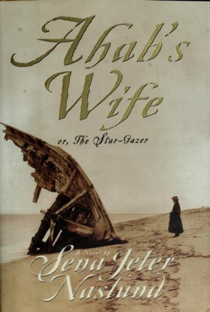 Ahab's Wife, or The Star-Gazer