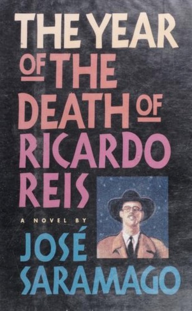 The Year of the Death of Ricardo Reis