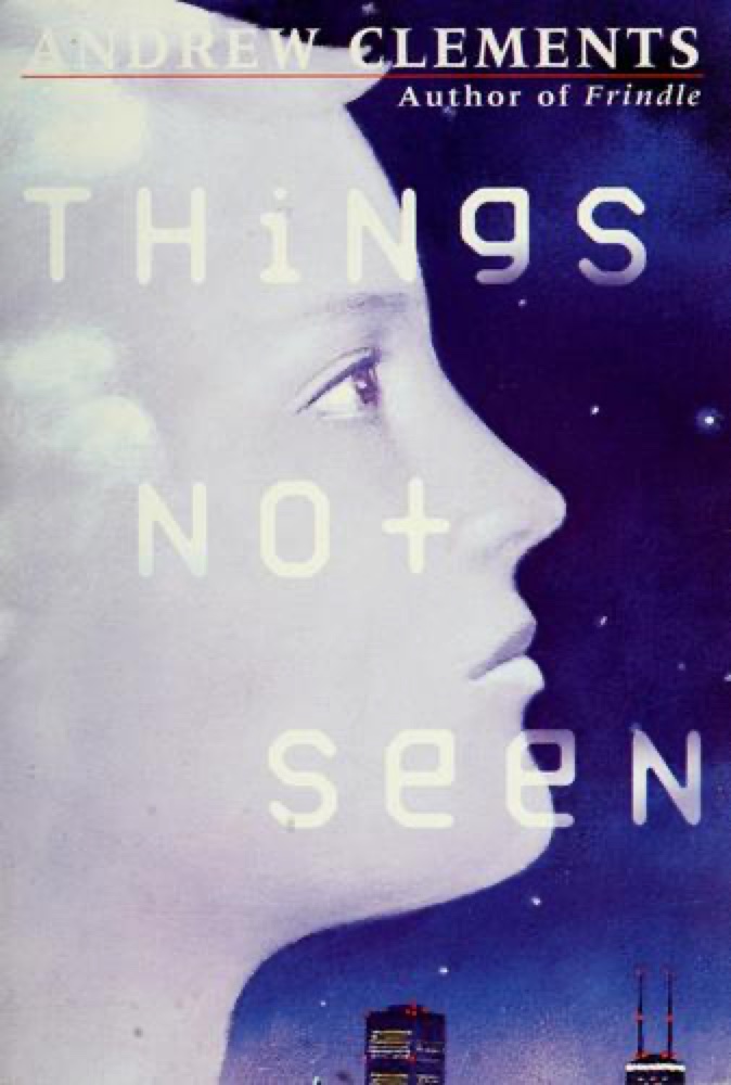 Things Not Seen