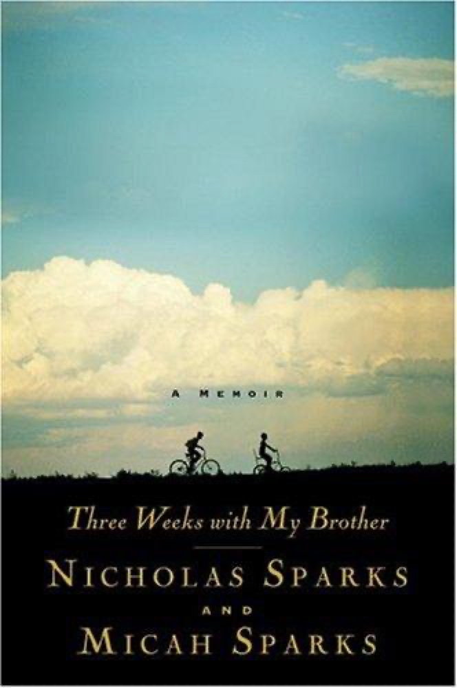 Three Weeks With My Brother