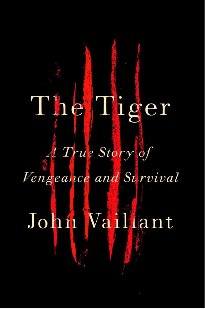 The Tiger: A True Story of Vengeance and Survival