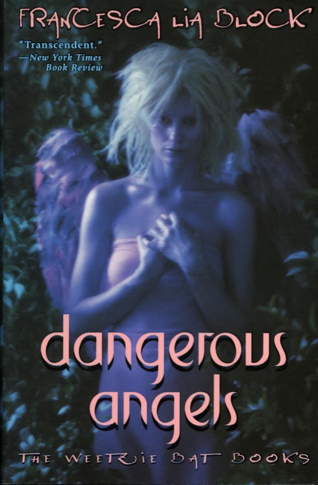 Dangerous Angels