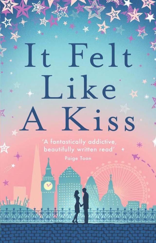 It Felt Like a Kiss