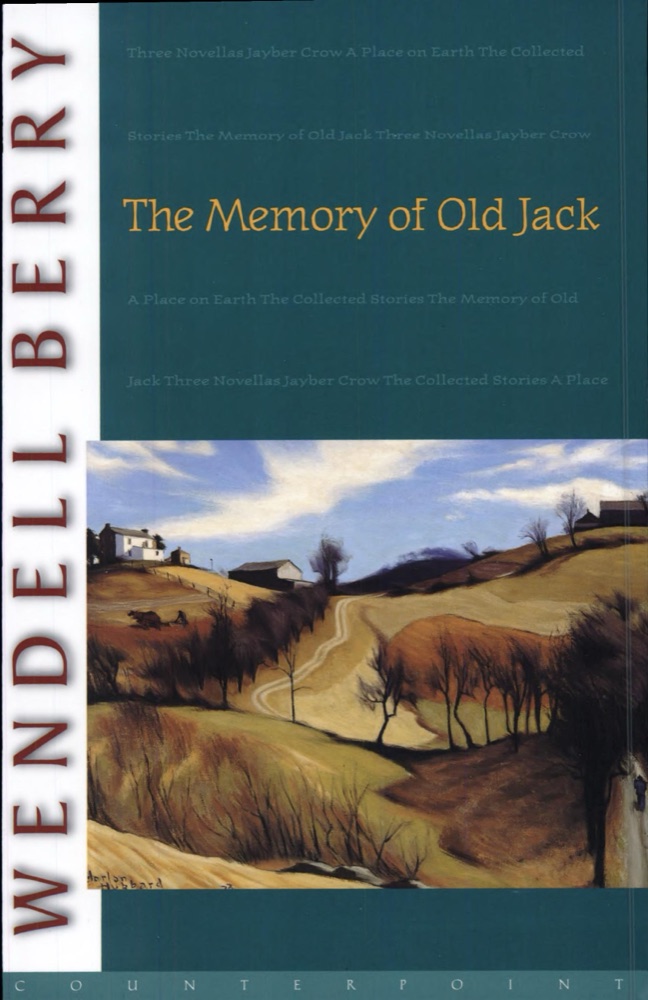 The Memory of Old Jack: A Novel