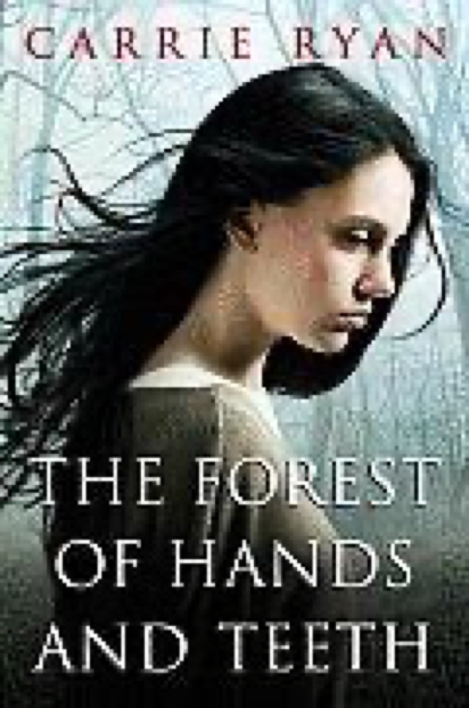 The Forest of Hands and Teeth