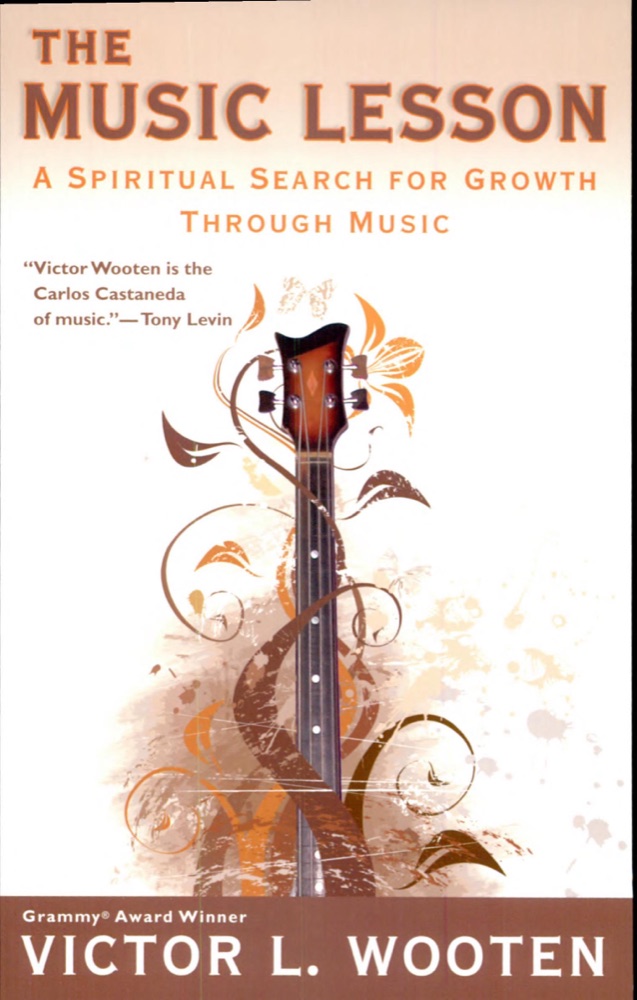 The Music Lesson: A Spiritual Search for Growth Through Music