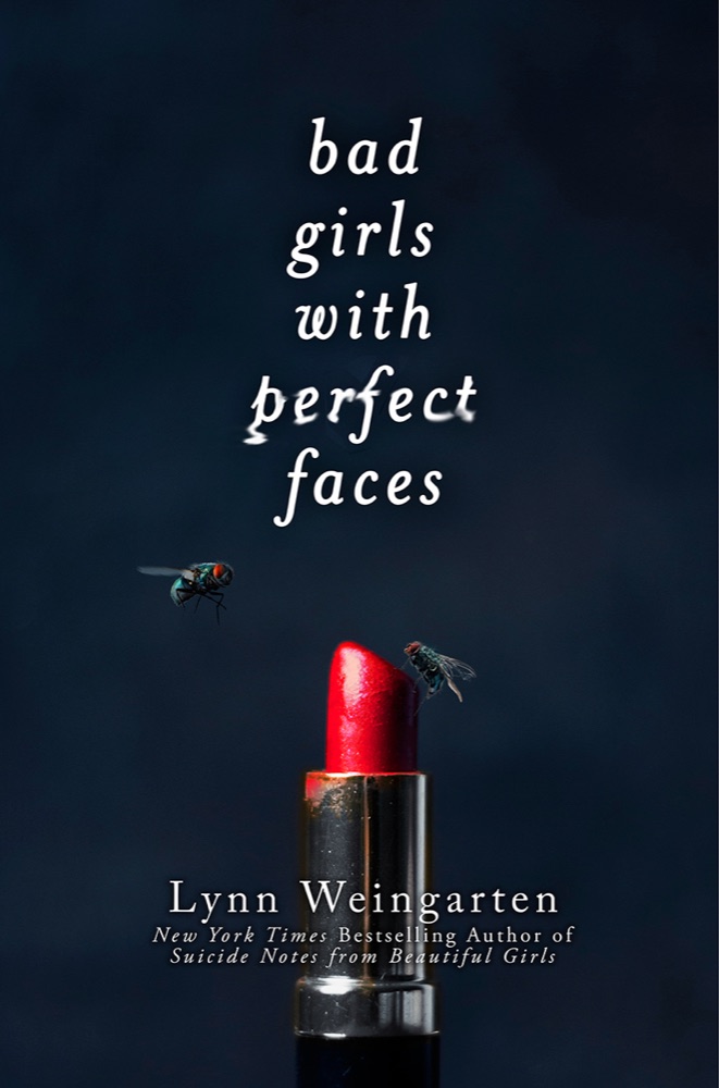 Bad Girls with Perfect Faces