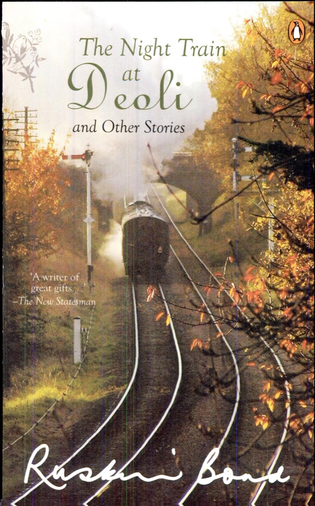 The Night Train at Deoli and Other Stories