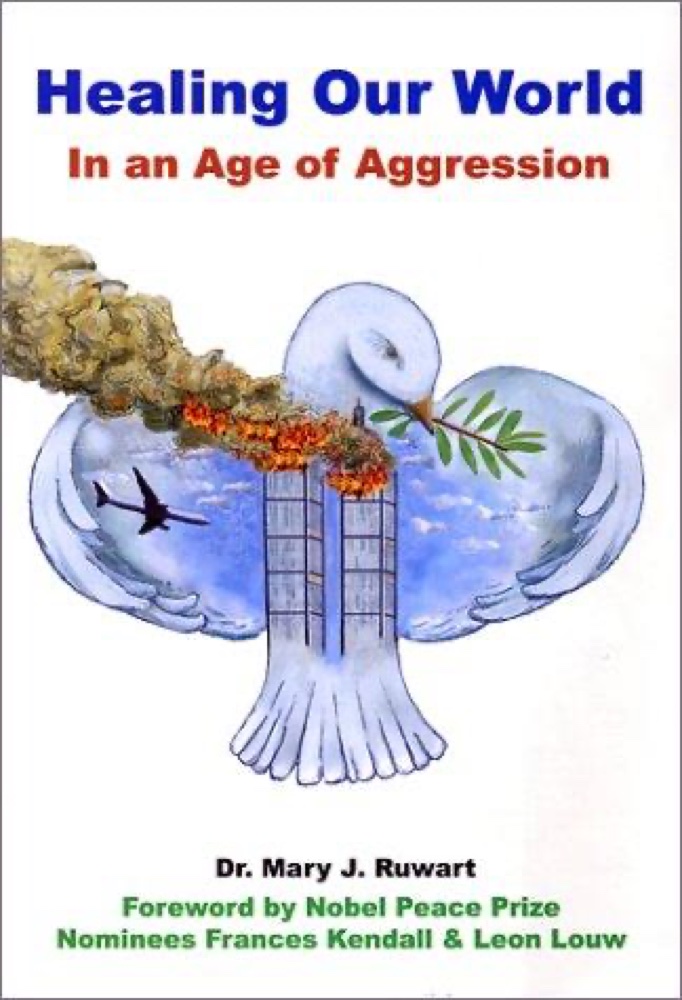 Healing Our World: In an Age of Aggression