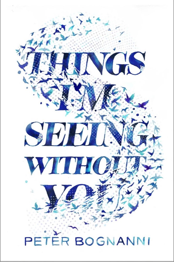 Things I'm Seeing Without You