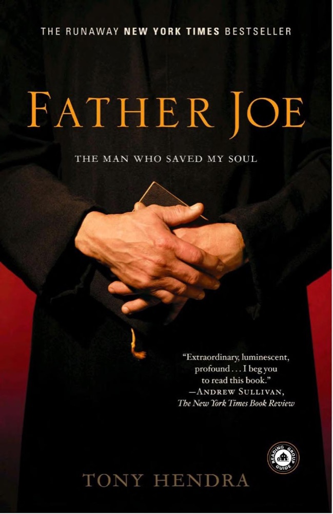 Father Joe: The Man Who Saved My Soul