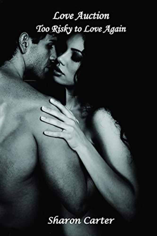 Love Auction: Too Risky to Love Again