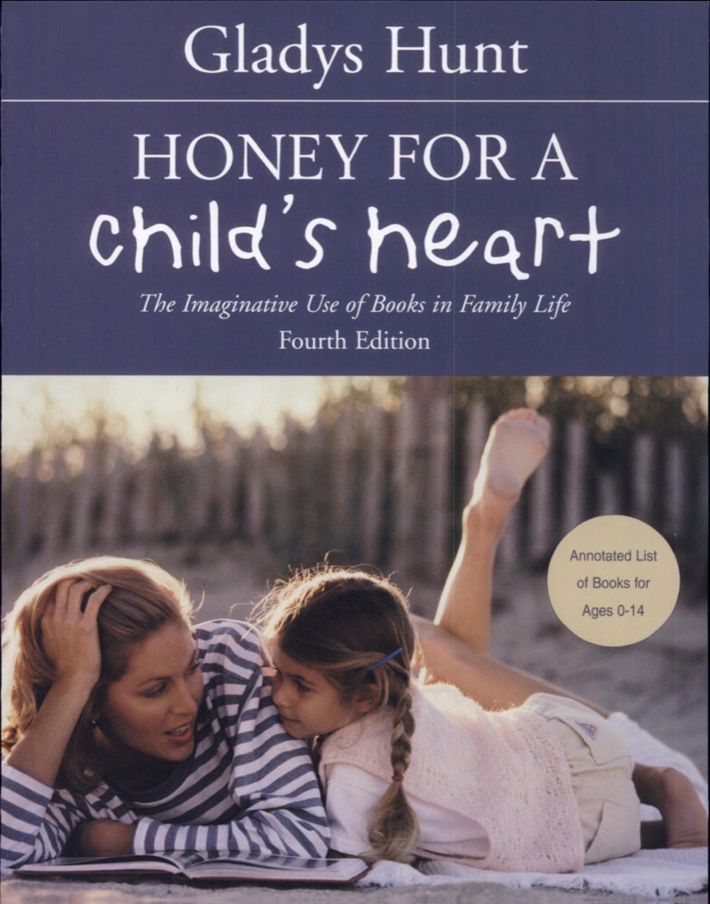 Honey for a Child's Heart