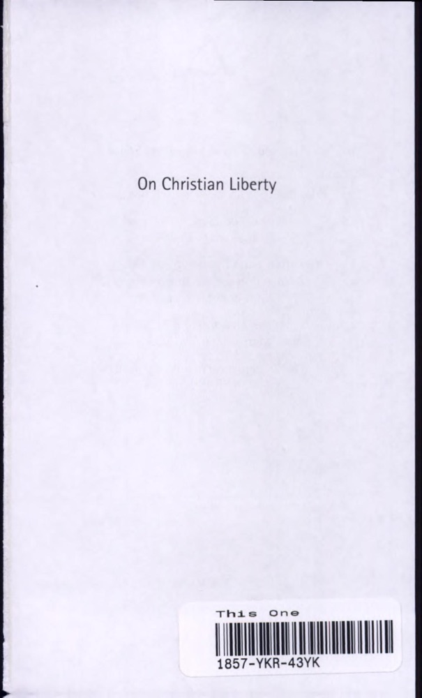 On Christian Liberty