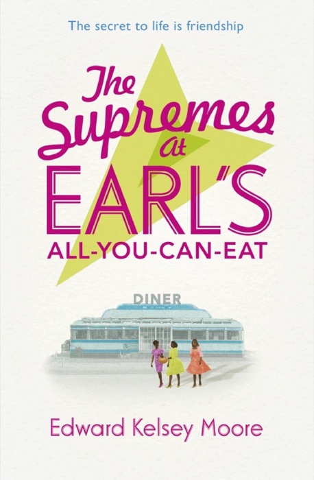 The Supremes at Earl's All-You-Can-Eat