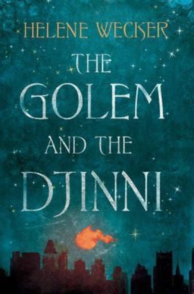 The Golem and the Jinni