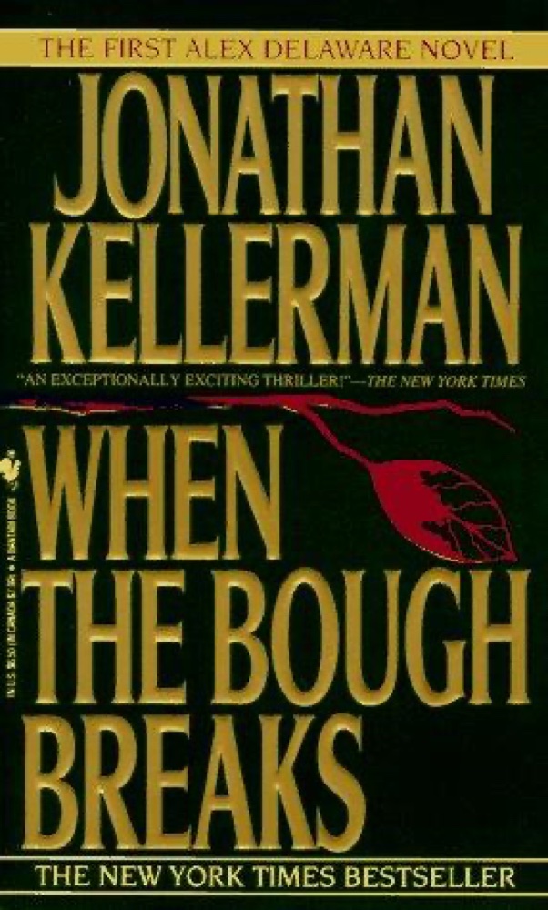 When the Bough Breaks