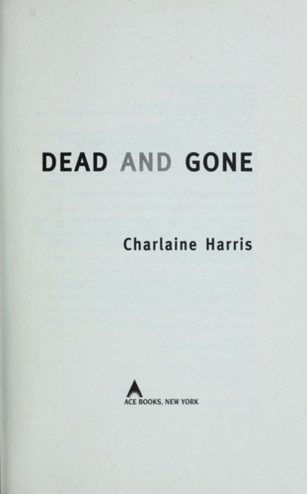 Dead and Gone