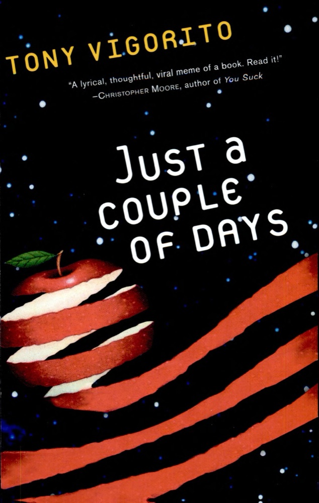 Just a Couple of Days