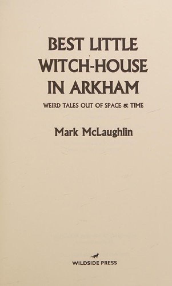Best Little Witch-House in Arkham