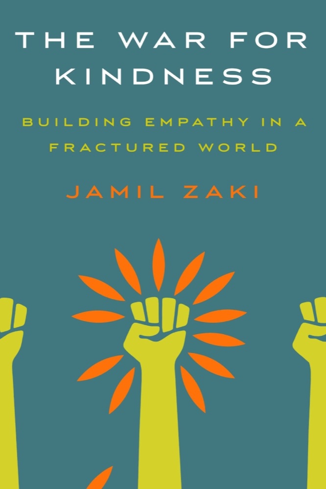 The War for Kindness: Building Empathy in a Fractured World
