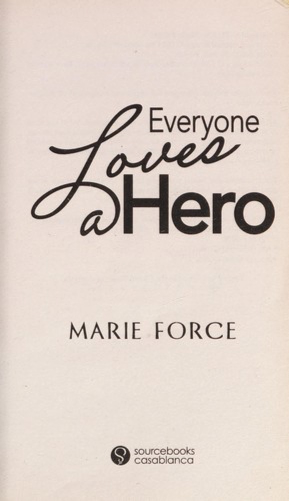 Everyone Loves a Hero