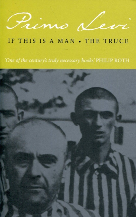 If This Is a Man / The Truce