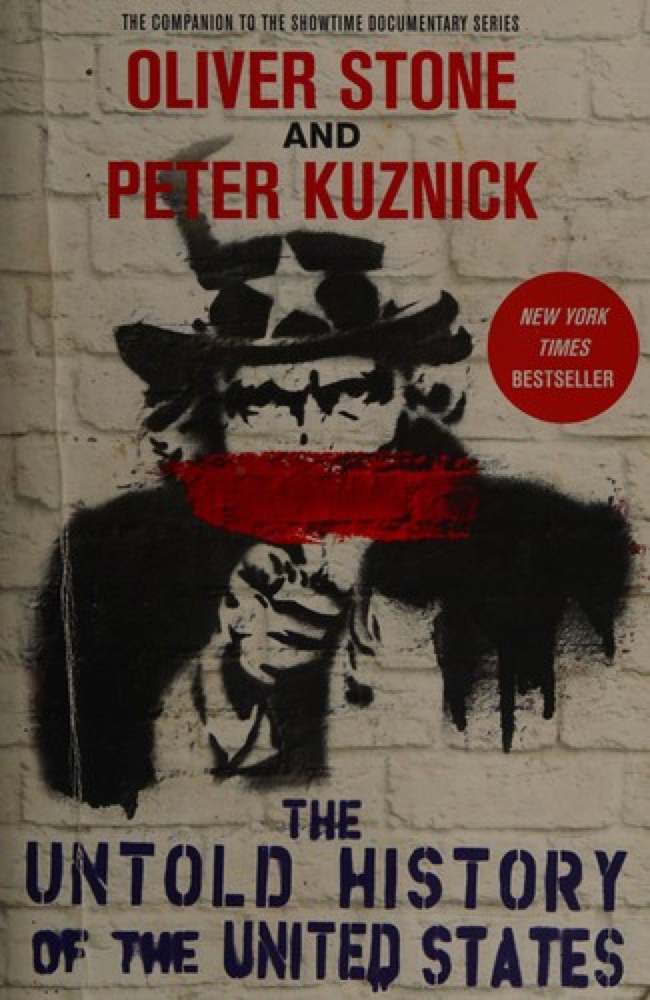 The Untold History of The United States