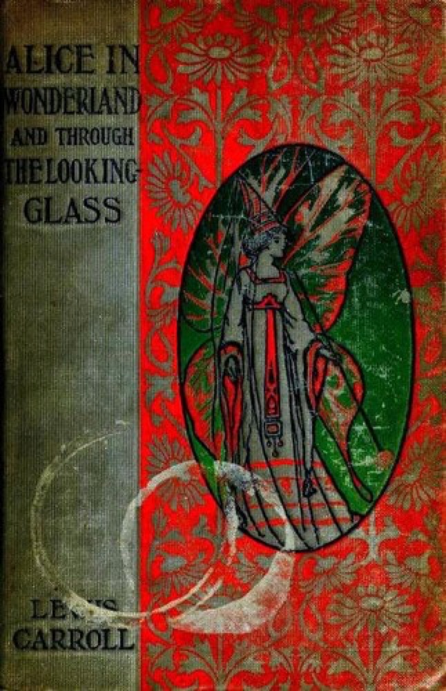 Alice's Adventures in Wonderland & Through the Looking-Glass