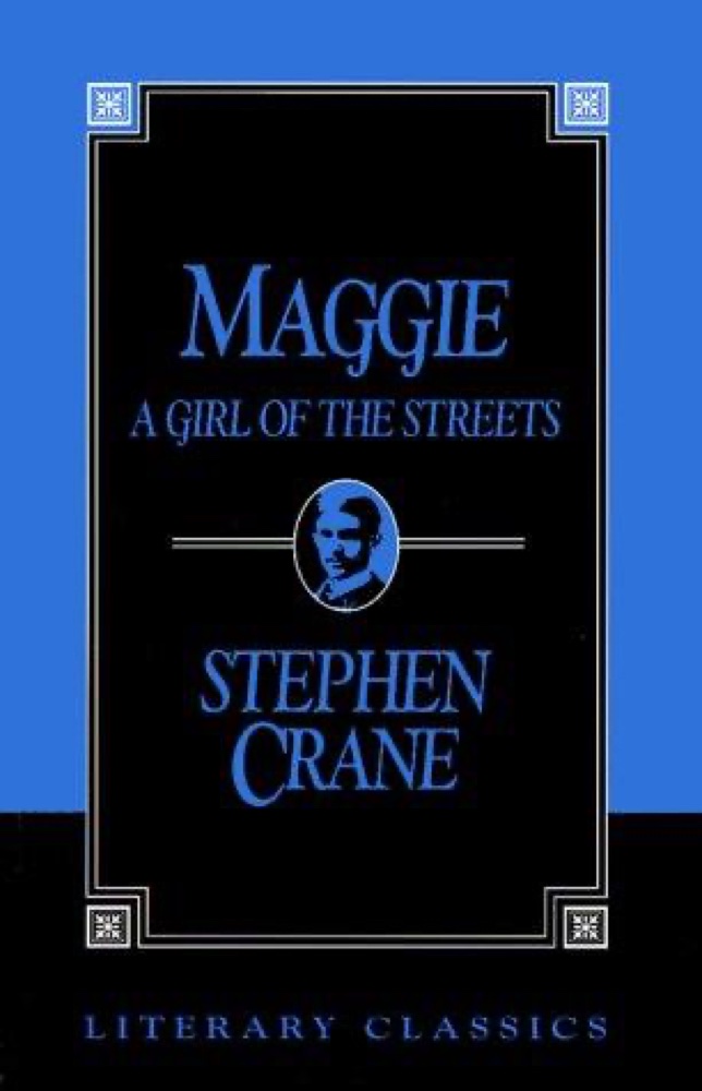 Maggie: A Girl of the Streets