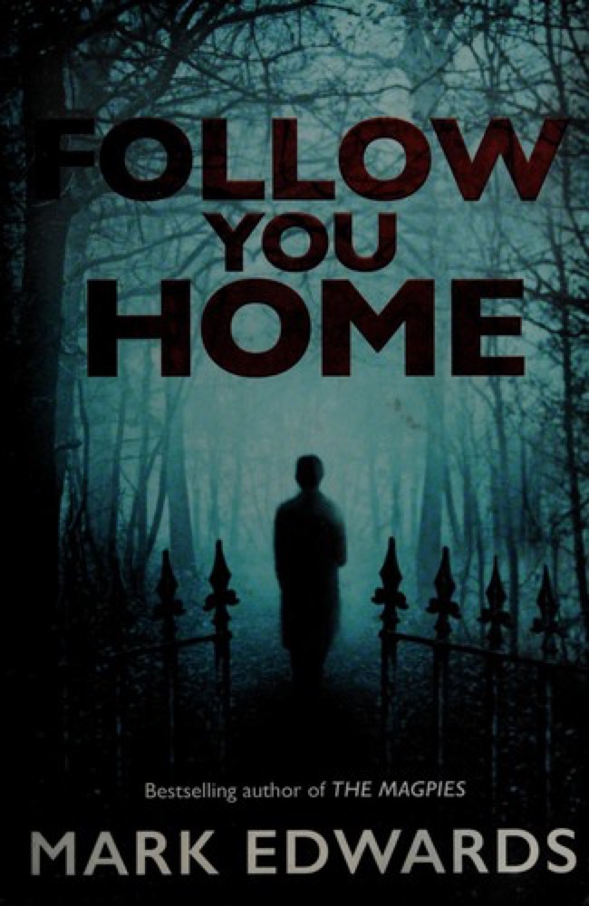Follow You Home