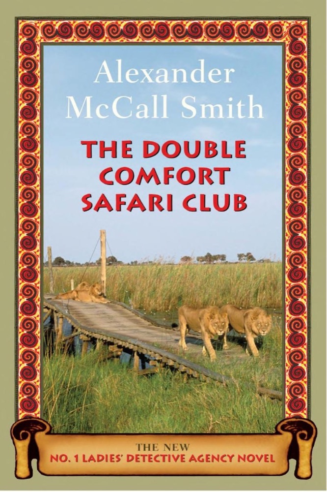 The Double Comfort Safari Club