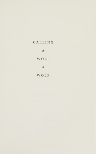 Calling a Wolf a Wolf
