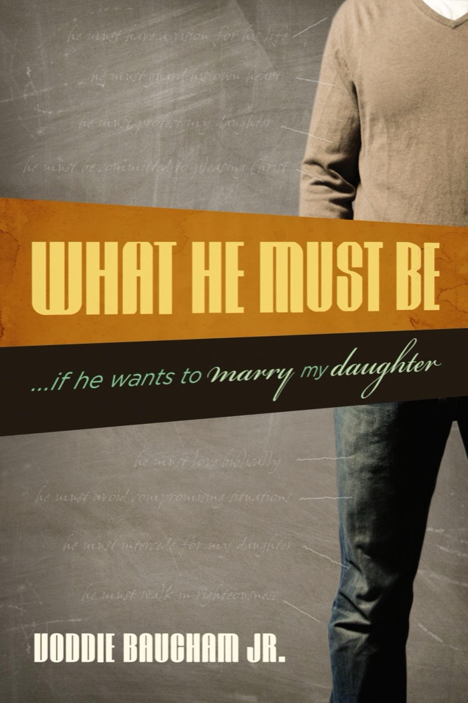 What He Must Be …If He Wants to Marry My Daughter