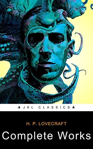 The Complete Works of H.P. Lovecraft
