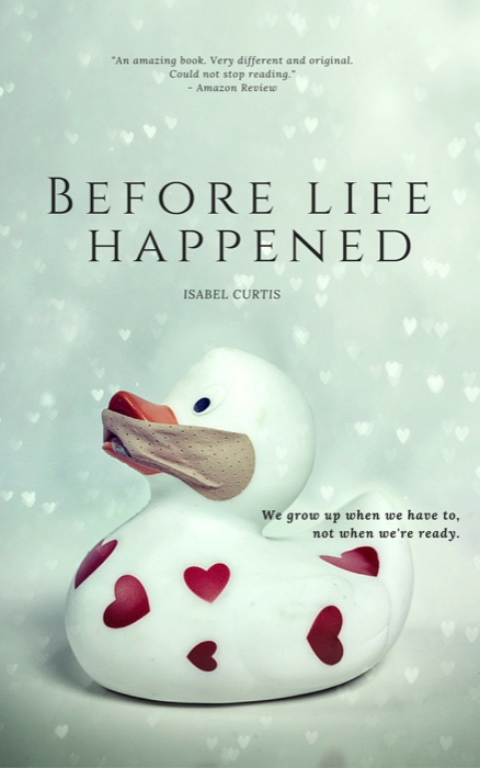 Before Life Happened
