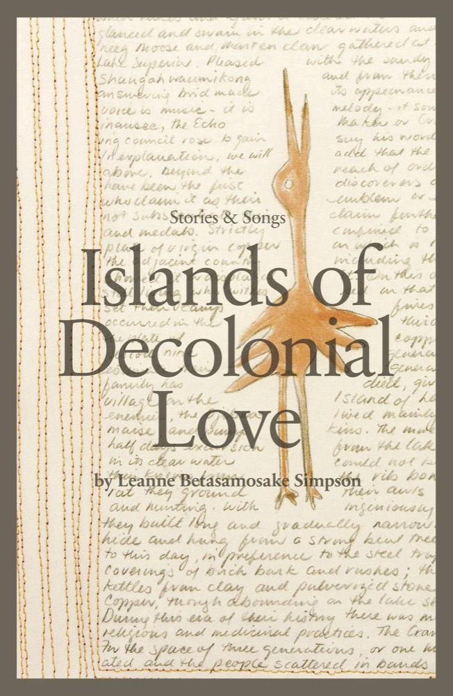 Islands of Decolonial Love: Stories & Songs
