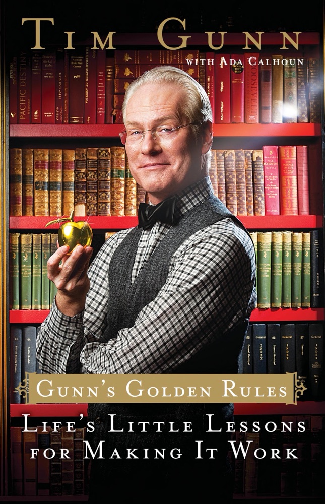 Gunn's Golden Rules: Life's Little Lessons for Making It Work