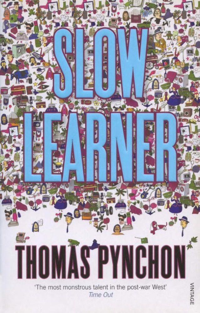 Slow Learner