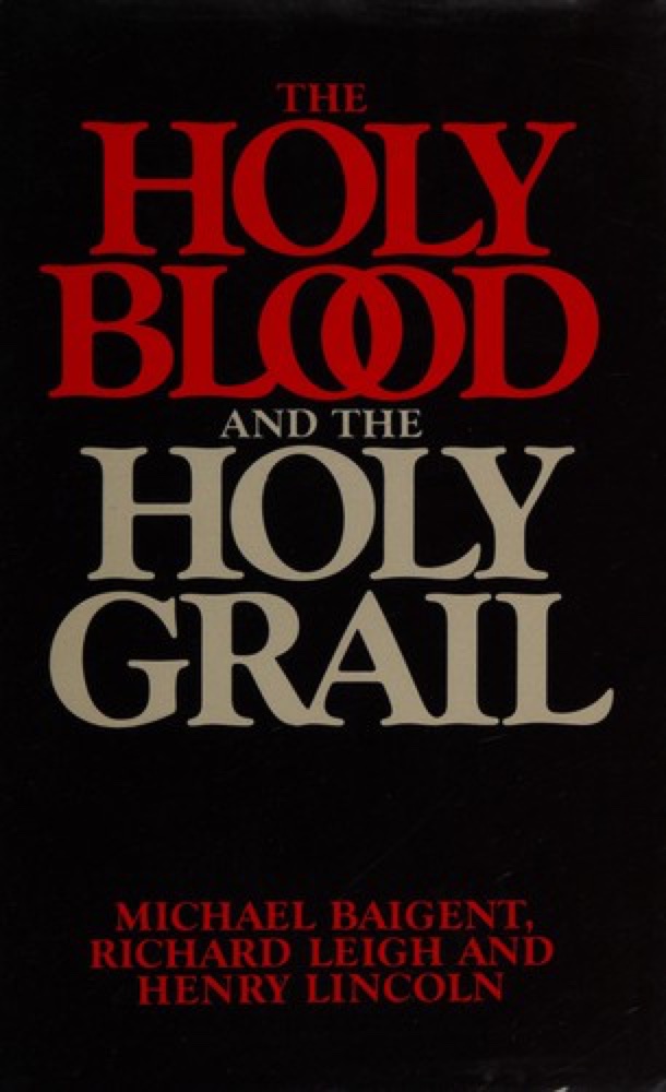 Holy Blood, Holy Grail
