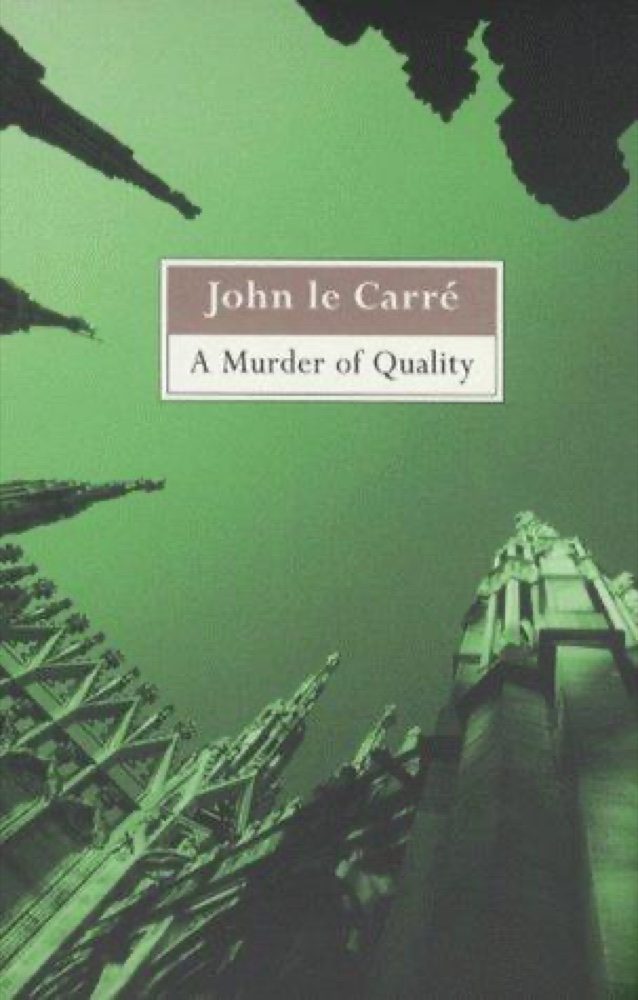 A Murder of Quality