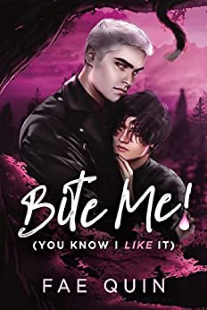 Bite Me! - You Know I Like It