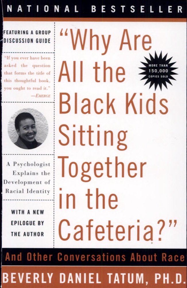 Why Are All The Black Kids Sitting Together in the Cafeteria?
