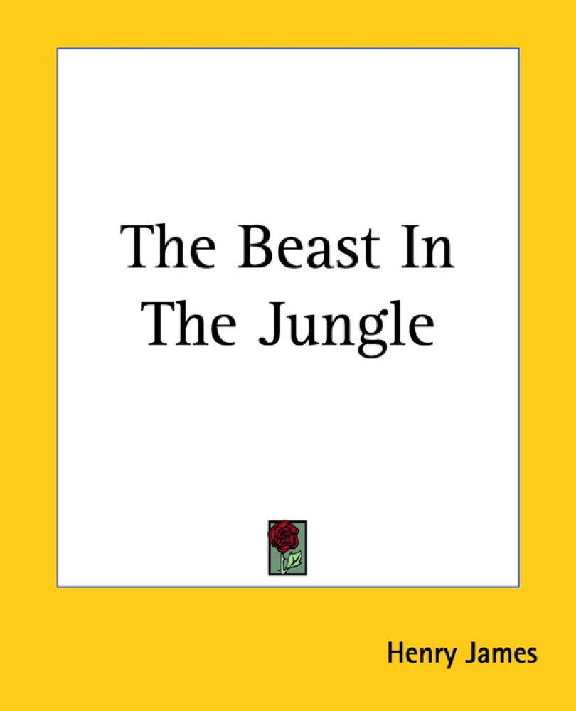 The Beast in the Jungle