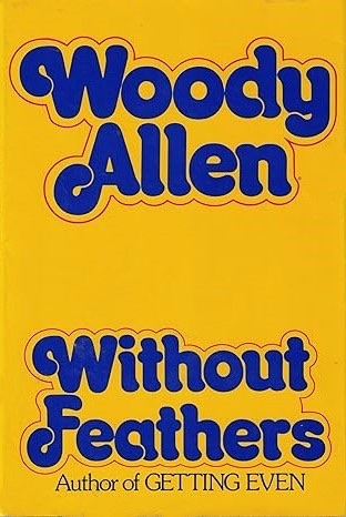 Without Feathers