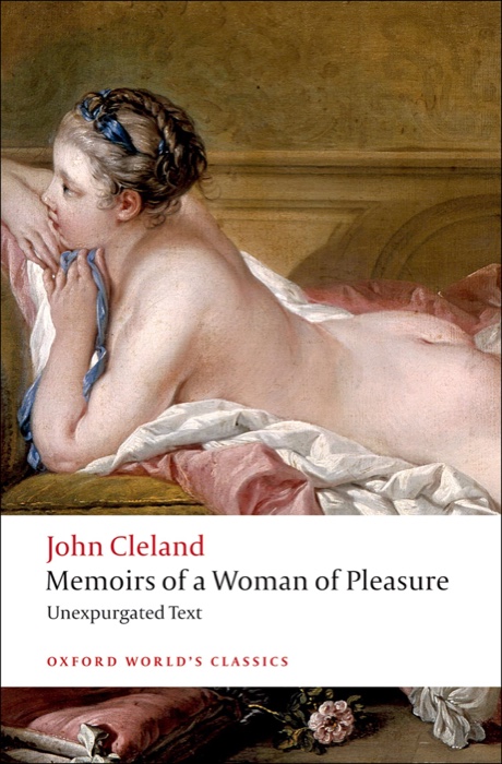 Fanny Hill, or Memoirs of a Woman of Pleasure