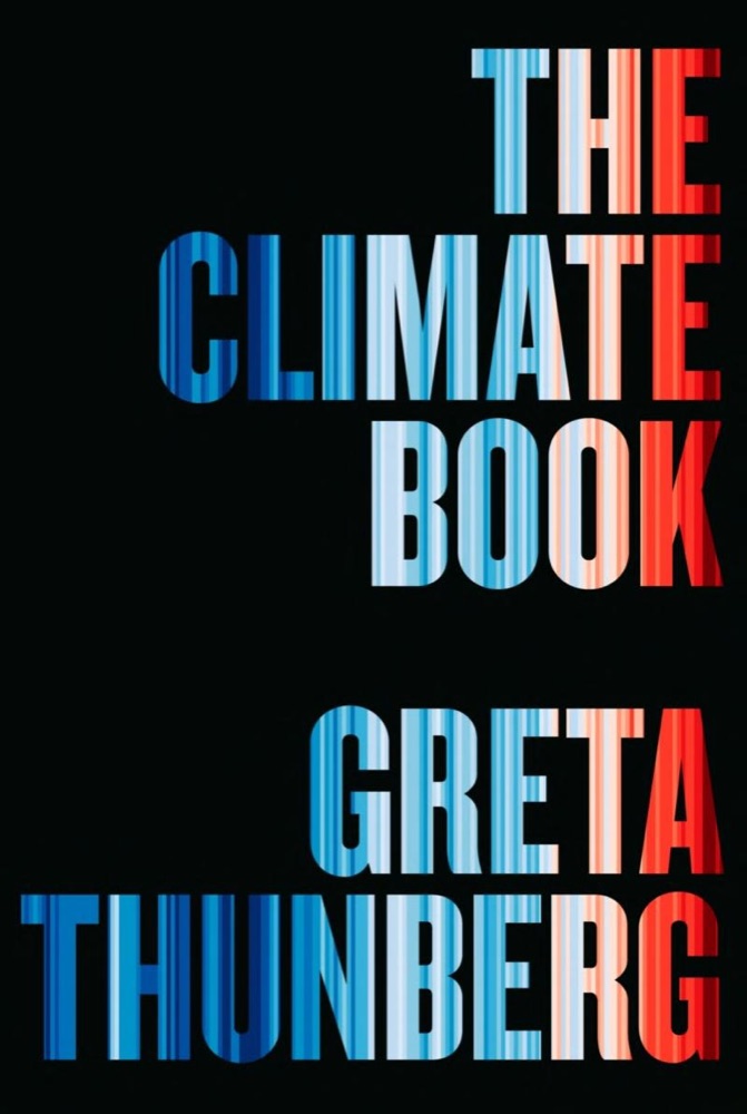 The Climate Book: The Facts and the Solutions